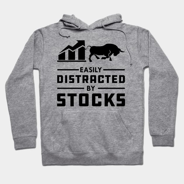 Stock Trader - Easily distracted by stocks Hoodie by KC Happy Shop